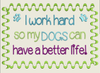AGD 8090 I WORK HARD - DOGS