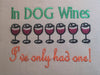 AGD 1686 In Dog Wines