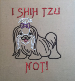 AGD 2854 I SHIH TZU NOT!