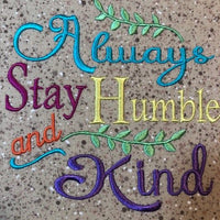 AGD 6004 Stay Humble and Kind
