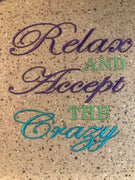 AGD 7096 Accept the Crazy